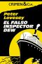 [Crimen & Cia. 30] • El Falso Inspector Dew